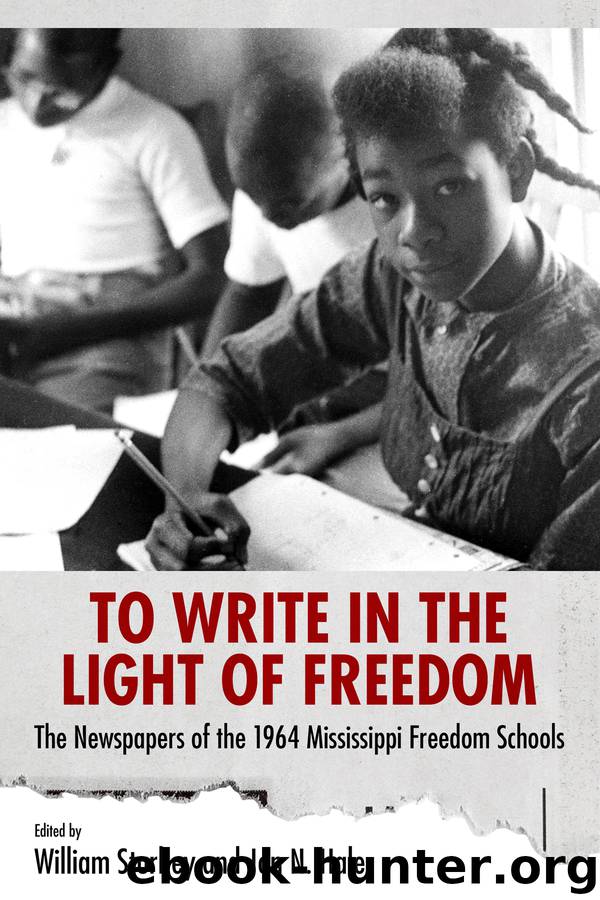 To Write in the Light of Freedom by William Sturkey & Jon N. Hale