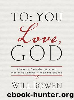 To You; Love, God by Will Bowen