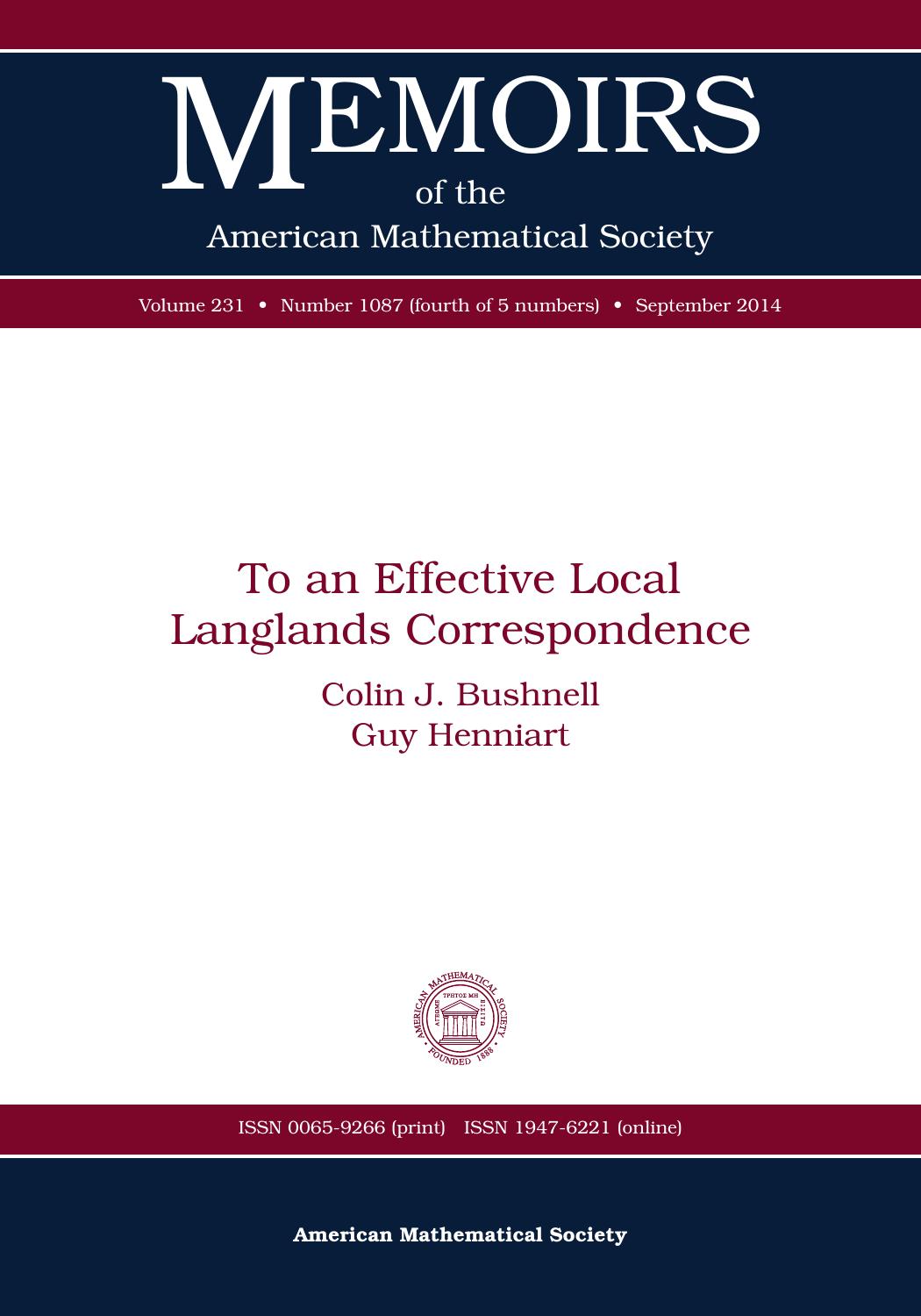 To an Effective Local Langlands Correspondence (Memoirs of the American Mathematical Society) by Colin J. Bushnell