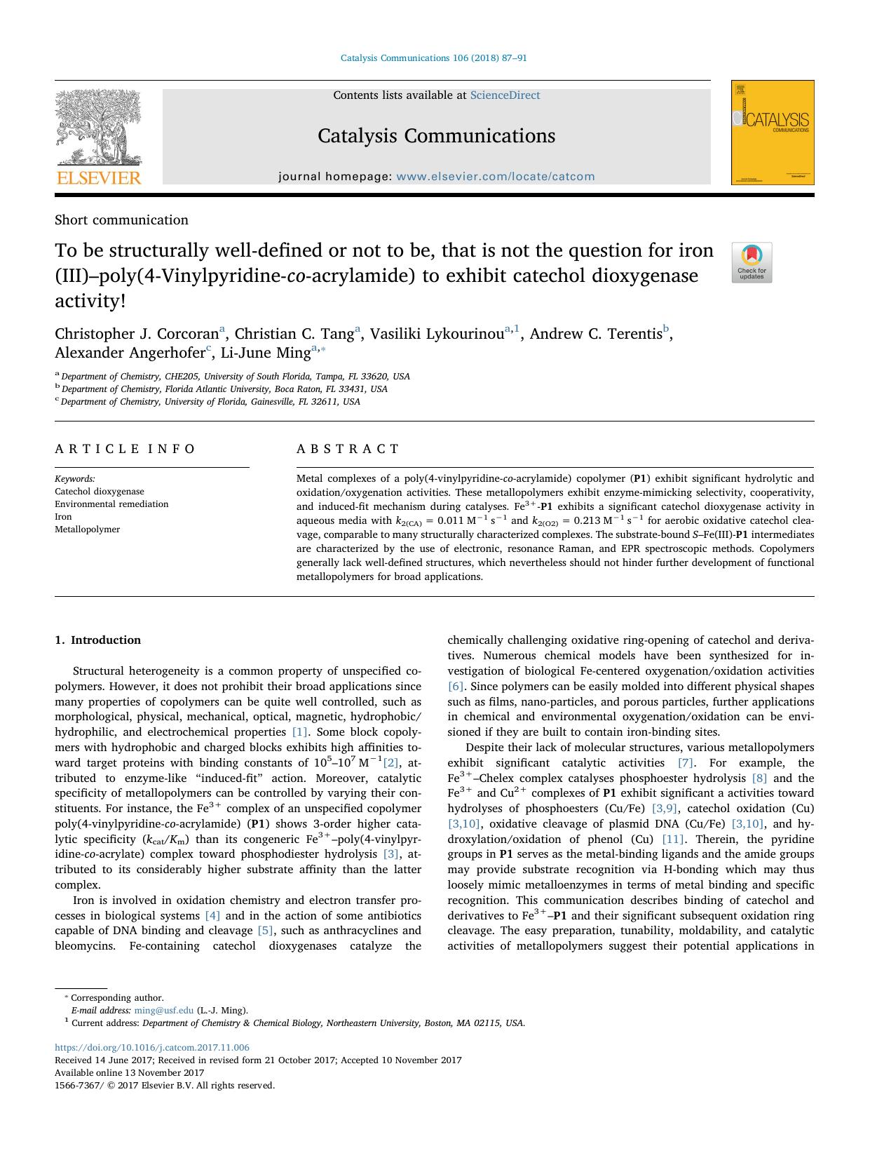To be structurally well-defined or not to be, that is not the question for iron(III)âpoly(4-Vinylpyridine-co-acrylamide) to exhibit catechol dioxygenase activity! by unknow