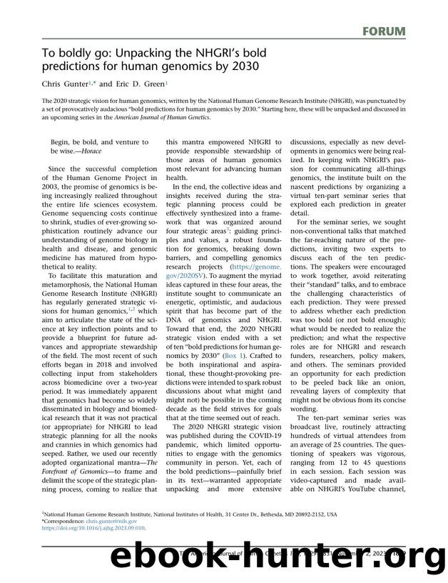 To boldly go: Unpacking the NHGRI's bold predictions for human genomics by 2030 by Chris Gunter & Eric D. Green
