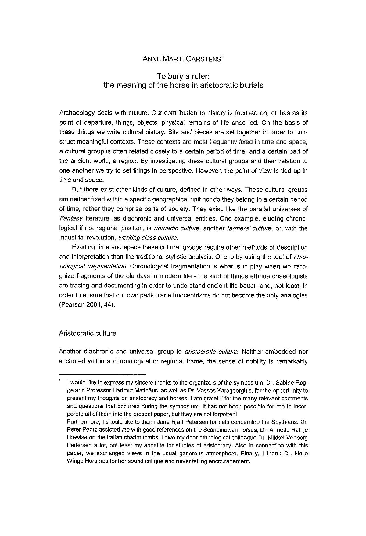 To bury a ruler: the meaning of the horse in aristocratic burials by Carstens A.M