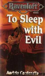To sleep with Evil (ravenloft) by Andria Cardarelle