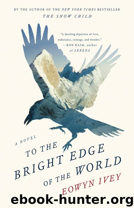 To the Bright Edge of the World by Eowyn Ivey