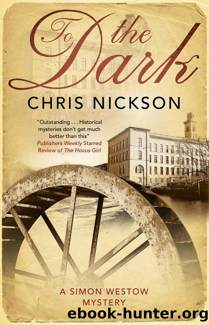 To the Dark by Chris Nickson