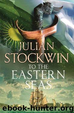 To the Eastern Seas: Thomas Kydd 22 by Julian Stockwin