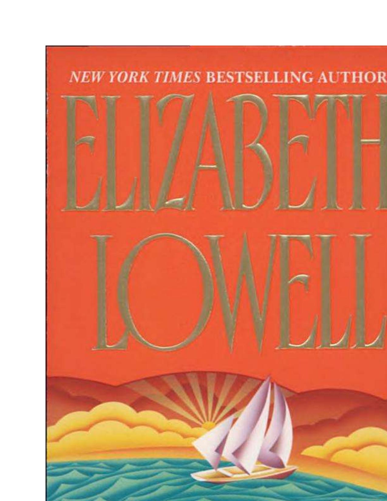 To the Ends of the Earth by Elizabeth Lowell