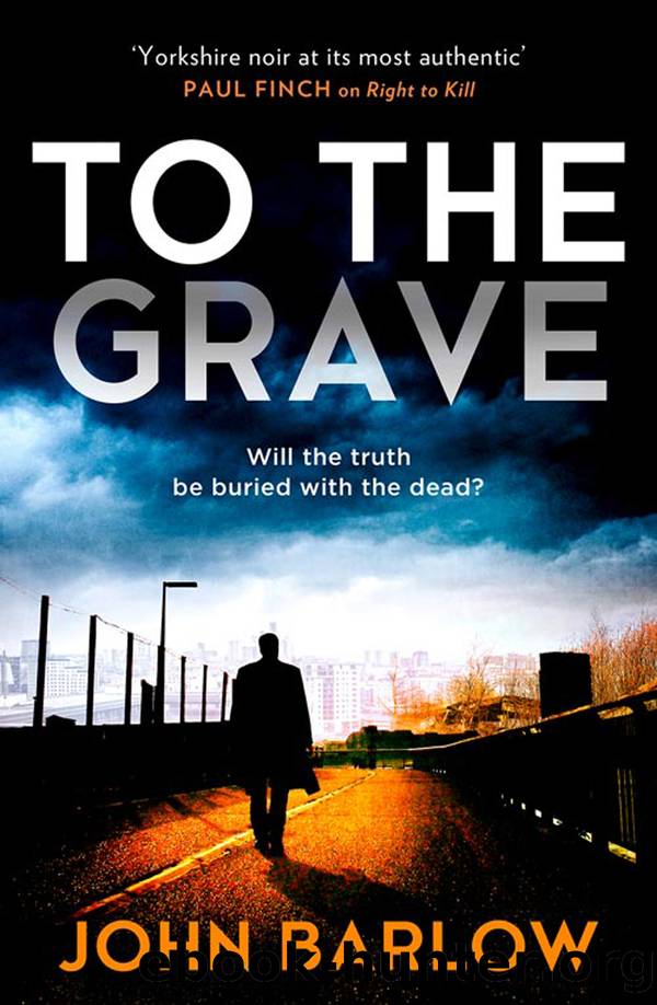 To the Grave by John Barlow