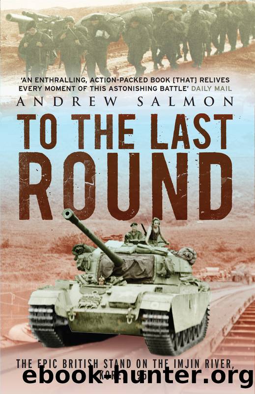 To the Last Round by Andrew Salmon