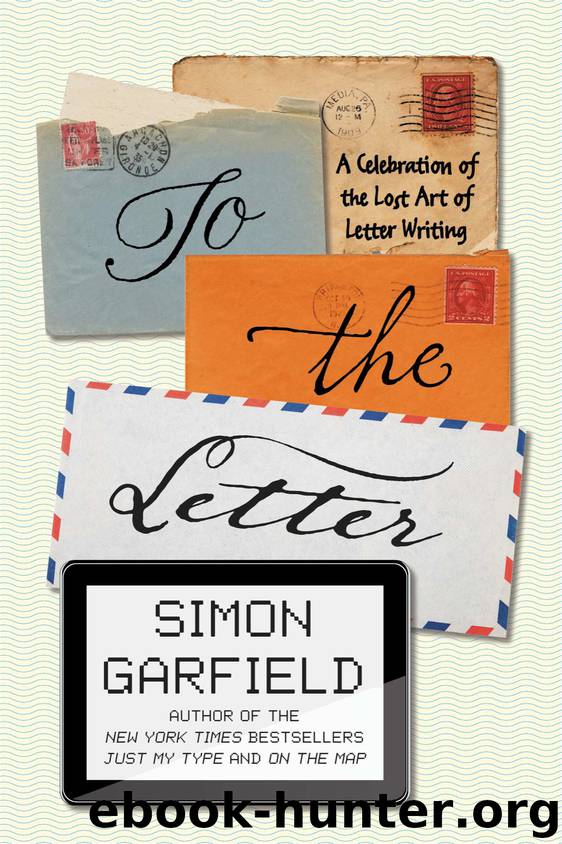 To the Letter by Simon Garfield