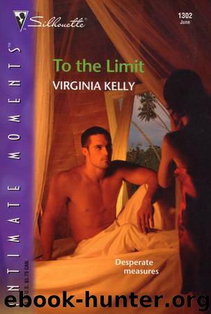 To the Limit by Virginia Kelly