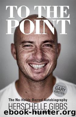 To the Point: The No-Holds-Barred Autobiography by Smith Steve & Gibbs Herschelle