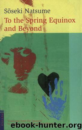 To the Spring Equinox and Beyond by Natsume Soseki
