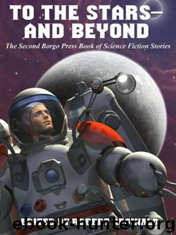 To the Stars and Beyond by Robert Reginald (ed)