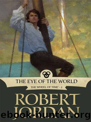 To the blight: the eye of the world by Robert Jordan