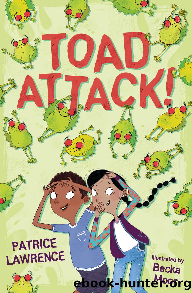 Toad Attack! by Patrice Lawrence