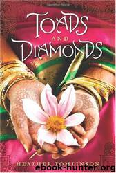Toads and Diamonds by Heather Tomlinson