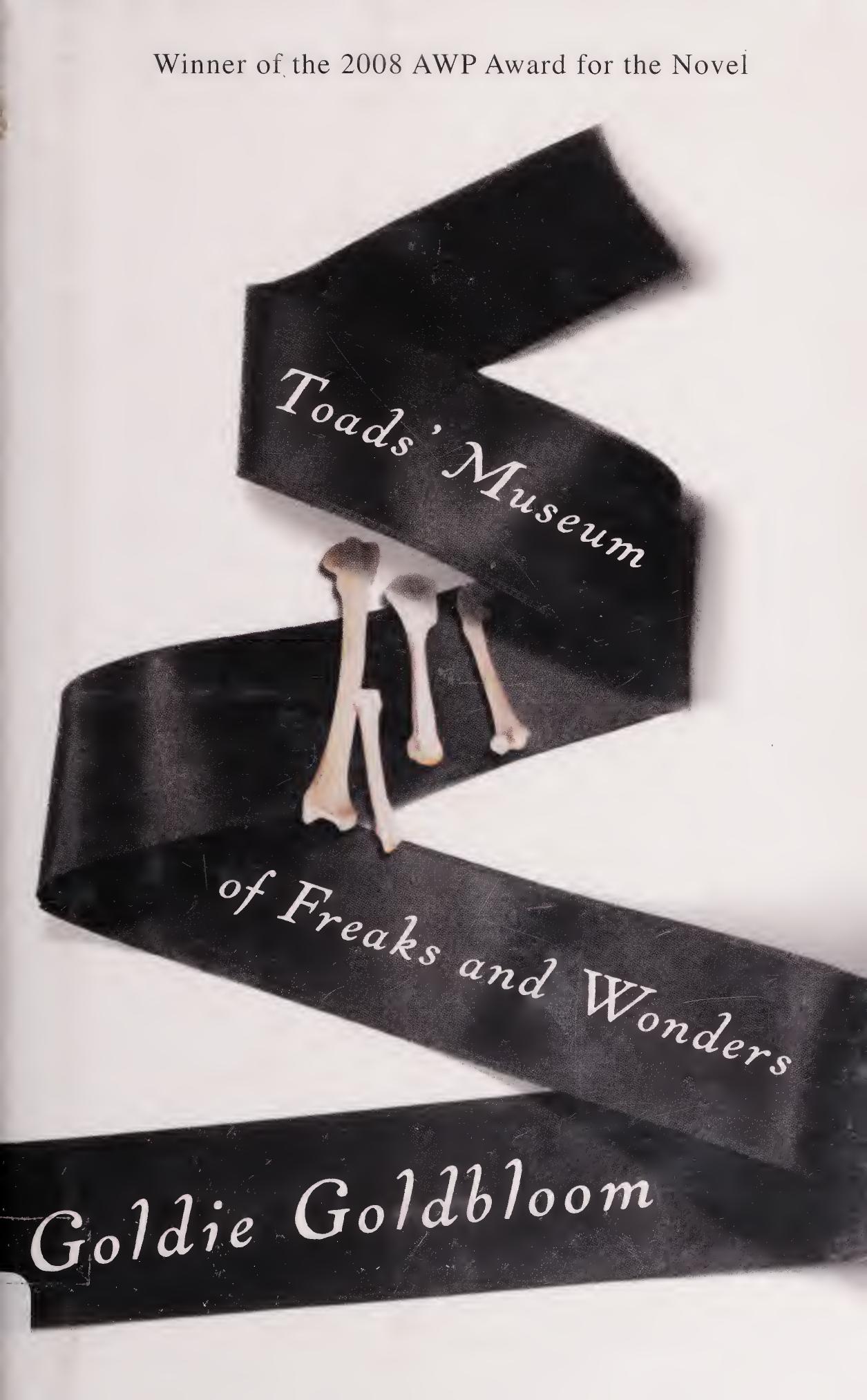 Toads' Museum of Freaks and Wonders by Goldie Goldbloom