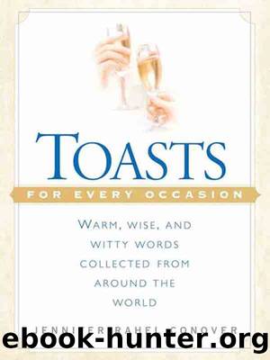 Toasts for Every Occasion by Jennifer Rahel Conover