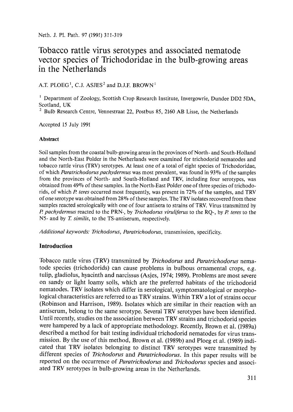 Tobacco rattle virus serotypes and associated nematode vector species of Trichodoridae in the bulb-growing areas in the Netherlands by Unknown