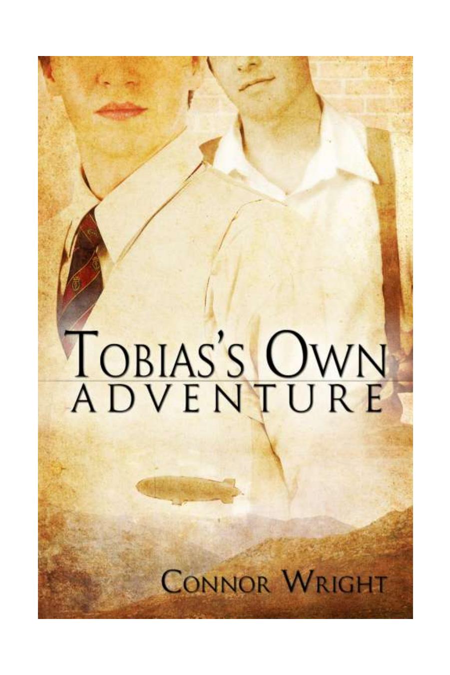Tobias's Own Adventure by Connor Wright
