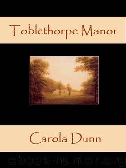 Toblethorpe Manor by Carola Dunn