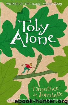 Toby Alone by Timothee de Fombelle