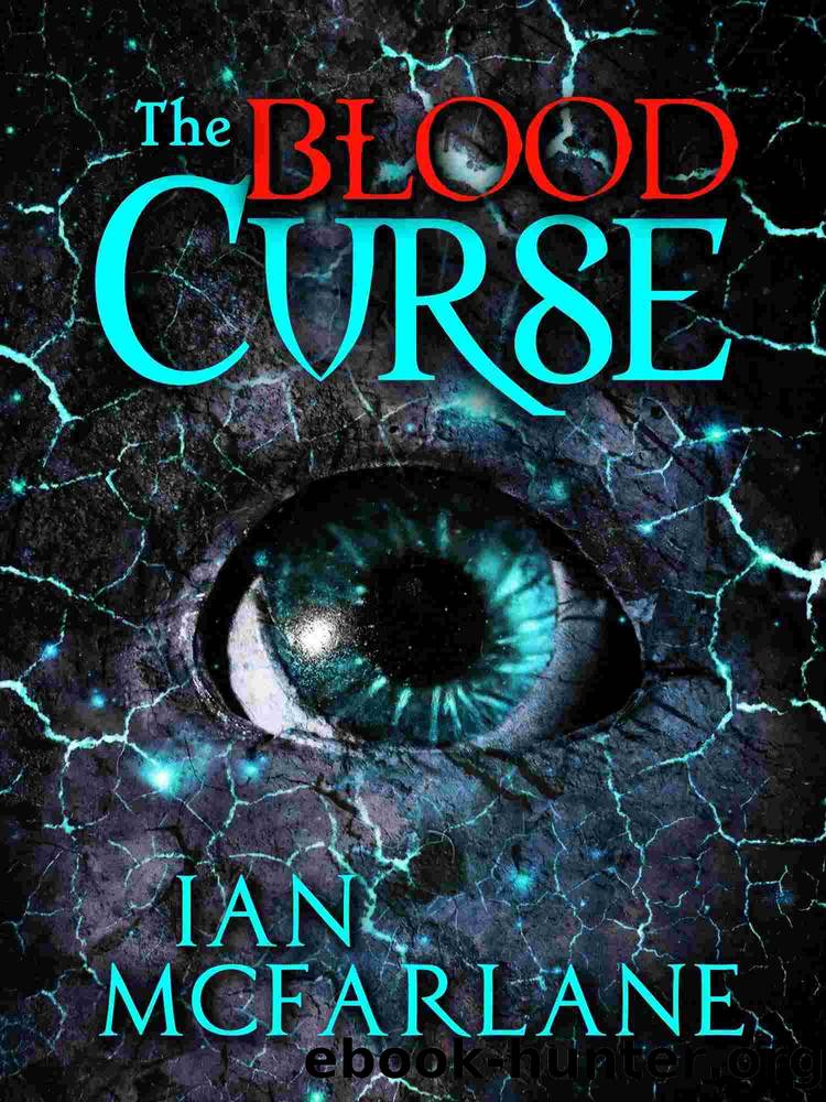 Toby Fisher and the Blood Curse by Ian McFarlane