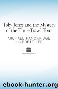 Toby Jones and the Mystery of the Time Travel Tour by Michael Panckridge