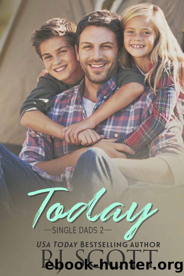 Today (Single Dads Book 2) by RJ Scott