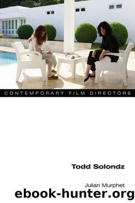 Todd Solondz by Murphet Julian;