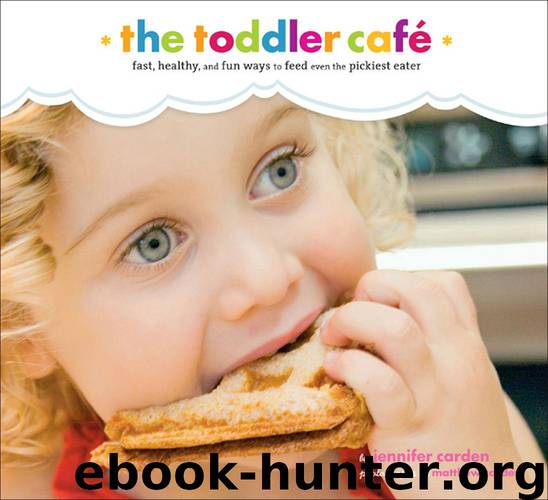 Toddler Cafe by Jennifer Carden; Matthew Carden