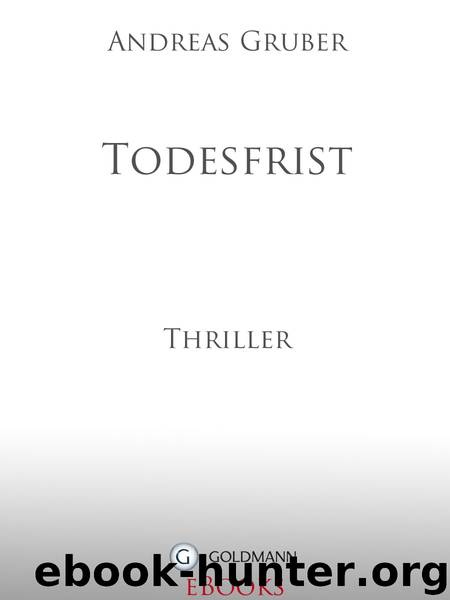 Todesfrist by Gruber Andreas