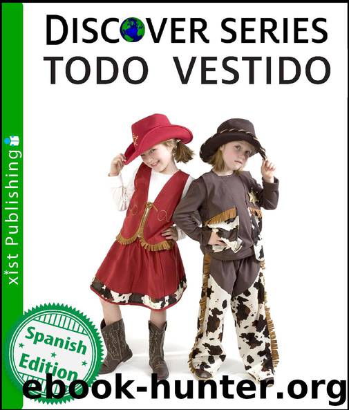 Todo Vestido by Xist Publishing