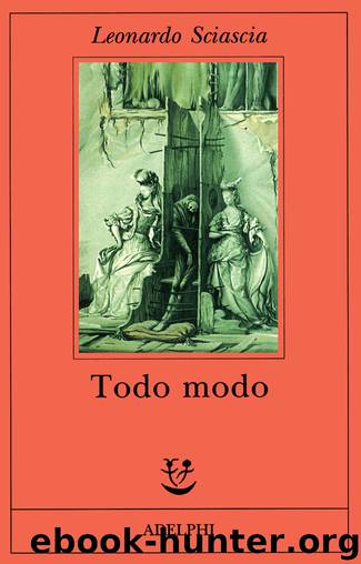Todo modo by Leonardo Sciascia