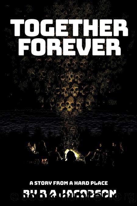 Together Forever by R A Jacobson
