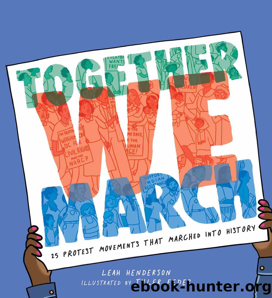 Together We March by Leah Henderson