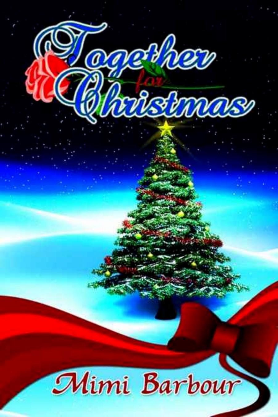 Together for Christmas by Mimi Barbour
