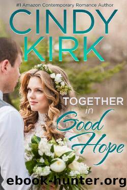 Together in Good Hope (A Good Hope Novel Book 18) by Cindy Kirk
