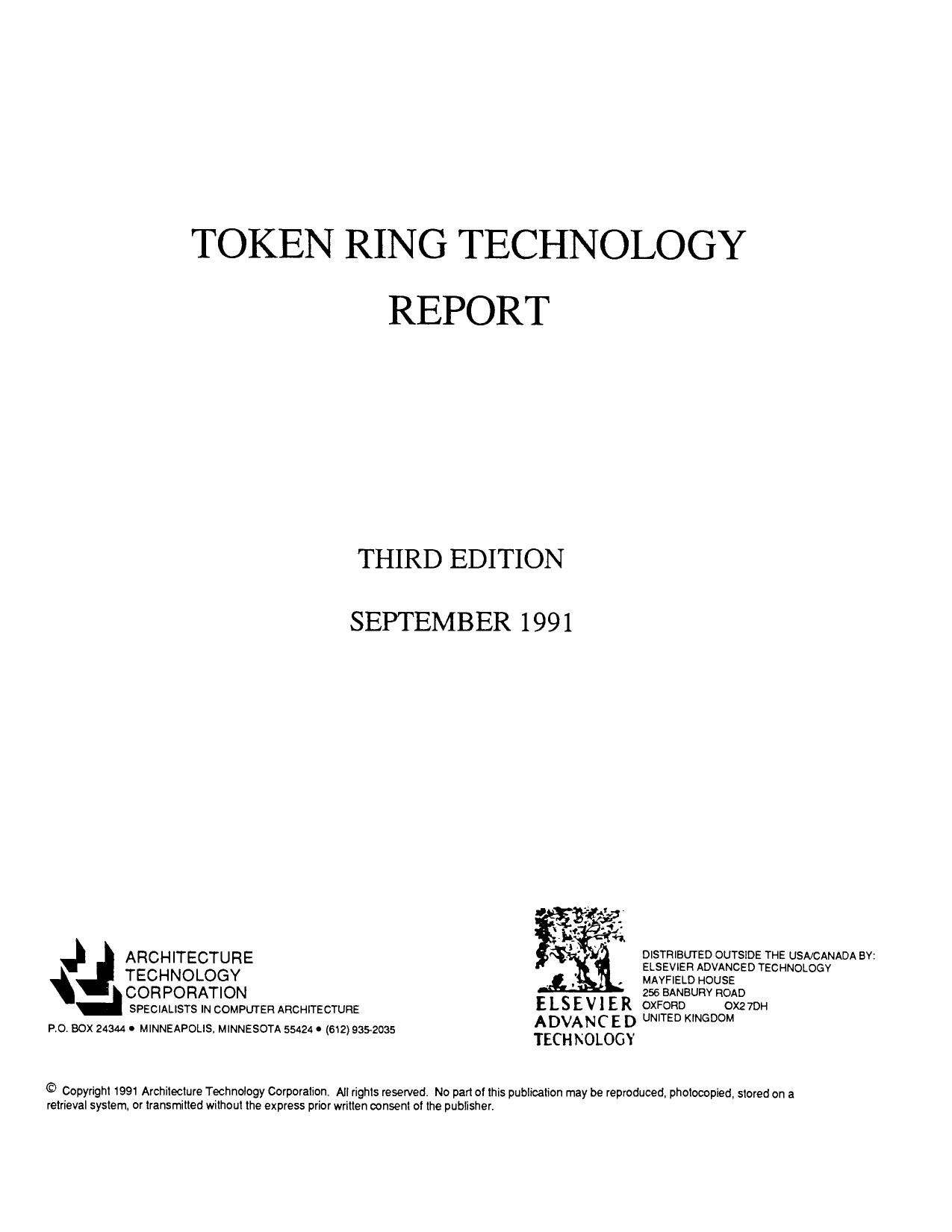 Token Ring Technology Report by Architecture Technology Corp. (Auth.)