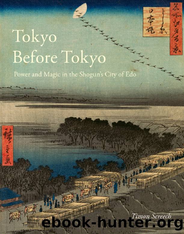 Tokyo Before Tokyo by Timon Screech