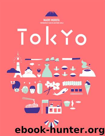 Tokyo Cult Recipes by Murota Maori