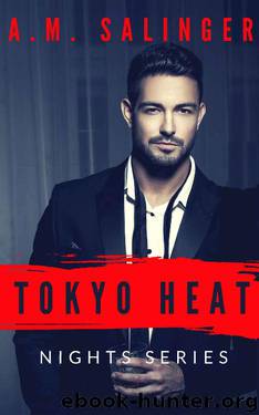 Tokyo Heat (Nights Series Book 3) by A.M. Salinger