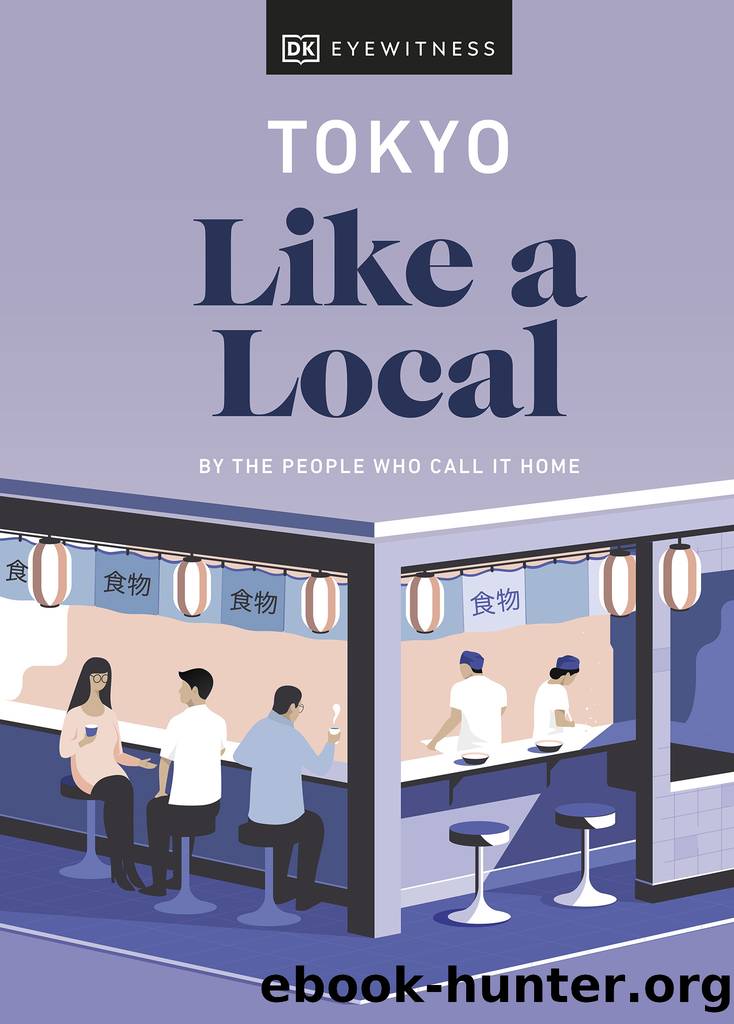 Tokyo Like a Local by DK Eyewitness