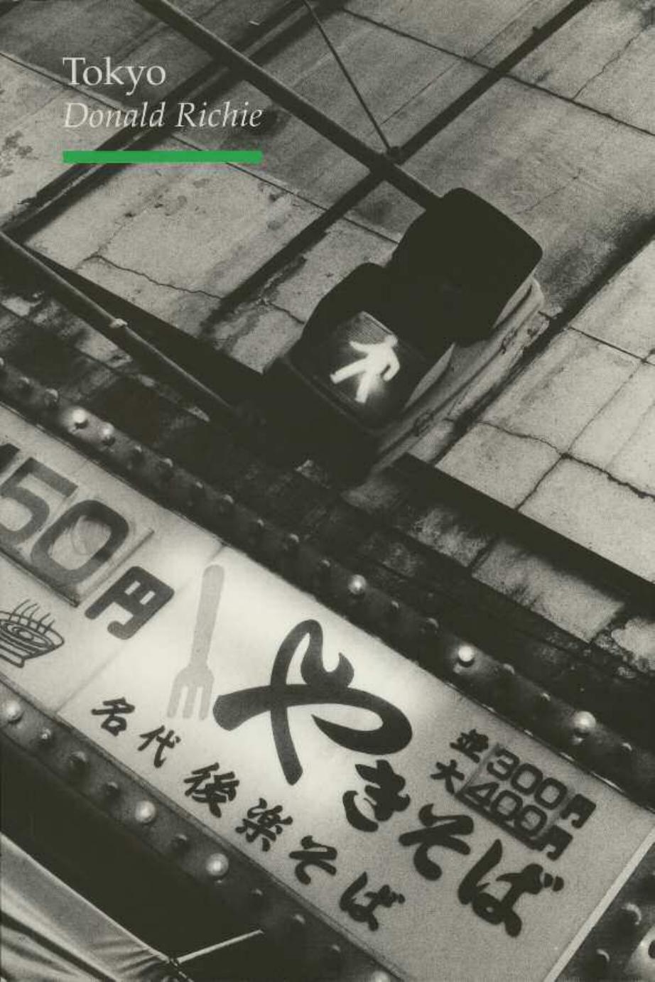 Tokyo by Donald Richie