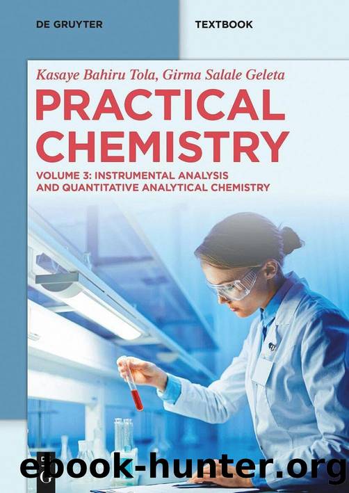 Tola K., Geleta G. Practical Chemistry Vol 3...Quantitative Analytical...2025 by Unknown