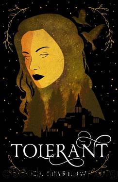 Tolerant by C.J. Sparrow