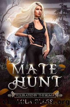 Tolerated by the Sigma (Mate Hunt Book 7) by Lola Glass