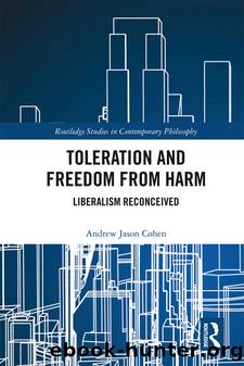 Toleration and Freedom From Harm by Andrew Jason Cohen
