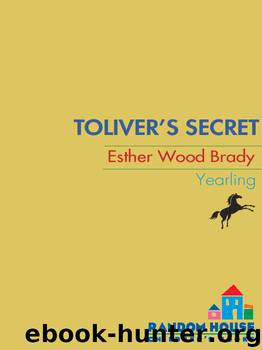 Toliver's Secret by Esther Wood Brady